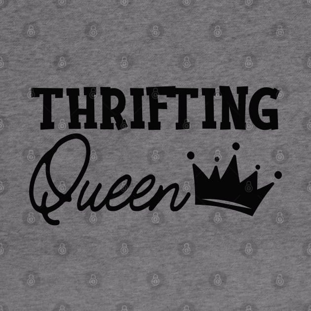 Thrifting Queen by KC Happy Shop